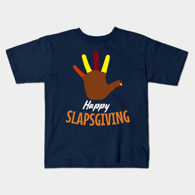 Happy Slapsgiving Kids T-Shirt by Meta Cortex